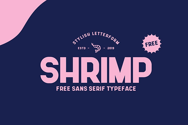 [SHRIMP]  坚固而时尚的字母形态英文字体 免费商用下载